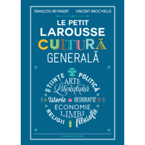 Le Petit Larousse. Cultură generală imagine
