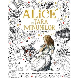 Alice in Țara Minunilor. Carte de colorat imagine