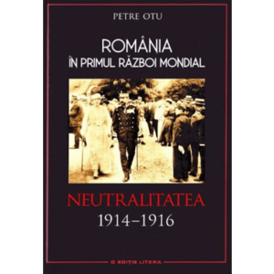 România în Primul Război Mondial. Neutralitatea 1914–1916 imagine