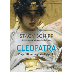 Cleopatra. Viata ultimei regine a Egiptului imagine