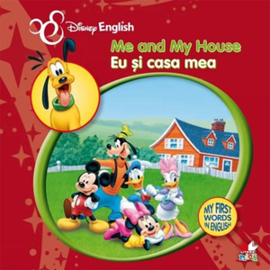 Disney English. Eu și casa mea/Me and my House. My First Words in English imagine