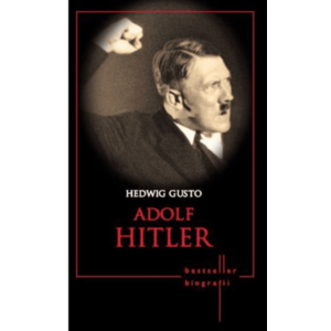 Adolf Hitler. Bestseller. Biografii imagine