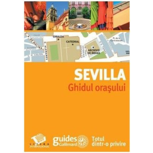 Sevilla - Ghidul orașului imagine