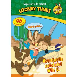 Looney Tunes. Aventurile coiotului Wile E. Supercarte de colorat imagine