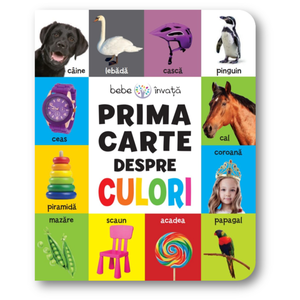 Prima carte despre culori. Bebe invata imagine