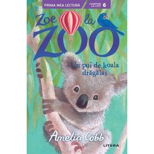 Zoe la ZOO. Un pui de koala dragalas (Nivelul 6) imagine