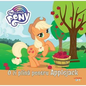 My Little Pony. O zi plina pentru Applejack imagine