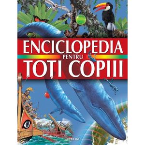 Enciclopedia pentru toti copiii imagine