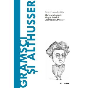 Gramsci si Althusser. Volumul 46. Descopera Filosofia imagine