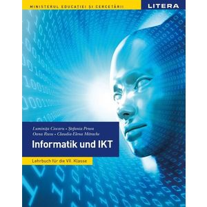 Informatică și TIC. Manual în limba germană. Clasa a VII-a imagine