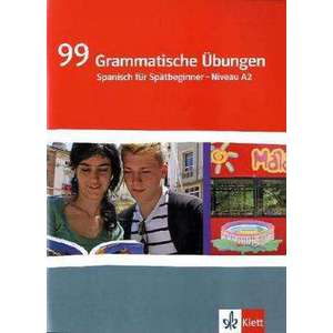 99 Grammatische UEbungen Spanisch (A2) imagine