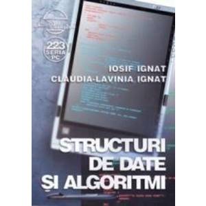 Structuri de date si algoritmi - Iosif Ifnat Claudia-Lavinia Ignat imagine