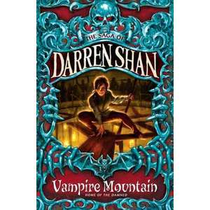 Vampire Mountain (the Saga of Darren Shan, Book 4) imagine