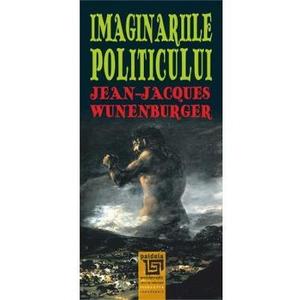 Imaginarul - Jean-Jacques Wunenburger imagine