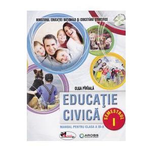Educatie civica - Clasa 3 Sem.1 + Sem.2 + CD - Olga Piriiala imagine