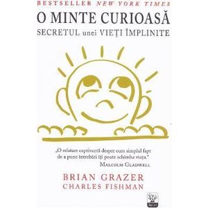 O minte curioasa - Brian Grazewr, Charles Fishman imagine