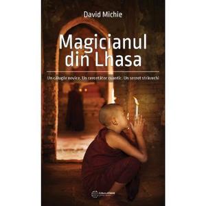 Magicianul din Lhasa - David Michie imagine