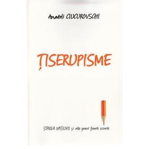 Tiserupisme - Anatoli Ciucurovschi imagine