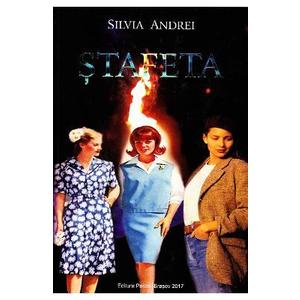 Stafeta - Silvia Andrei imagine