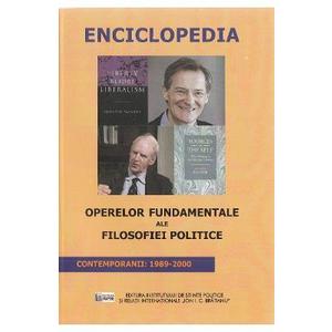 Enciclopedia operelor fundamentale ale filosofiei politice - Contemporanii: 1989-2000 imagine