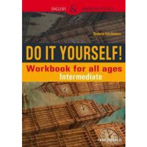 Do It Yourself Workbook for all ages. Intermediate imagine