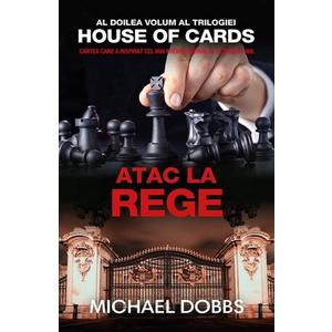 Atac la rege - Vol. 2 al trilogiei House of cards imagine