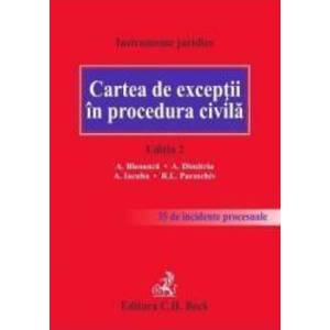 Cartea de exceptii in procedura civila Ed. 2 - A. Bleoanca A. Dimitriu imagine
