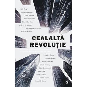 Cealalta revolutie (Antologie de povestiri maghiare) imagine