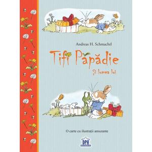 Tifi Papadie - Si lumea lui imagine