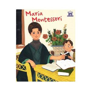 Maria Montessori - Jane Kent Isabel Munosz imagine