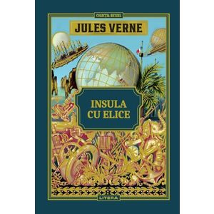 Jules Verne. Insula cu elice imagine