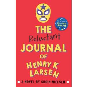 The Reluctant Journal of Henry K. Larsen imagine
