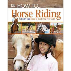 How To...Horse Riding imagine