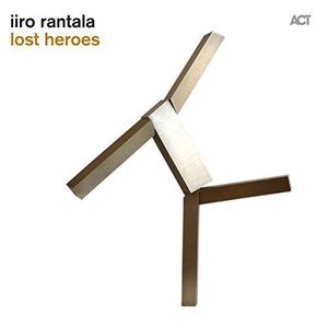 Lost Heroes - Vinyl | Iiro Rantala imagine