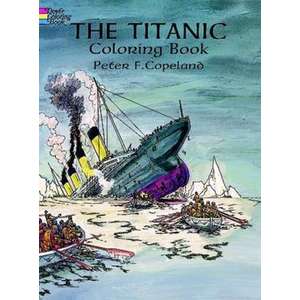 The Titanic Coloring Book imagine