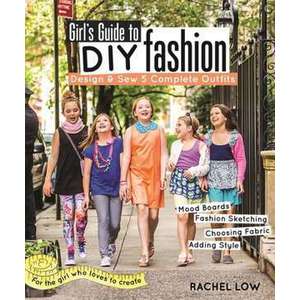Girl S Guide to DIY Fashion imagine