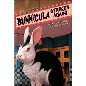 Bunnicula Strikes Again! imagine