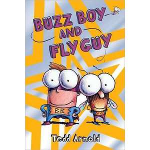 Buzz Boy and Fly Guy (Fly Guy #9) imagine