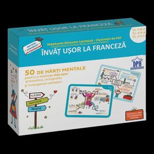Învăț ușor la Franceză: 50 de hărți mentale - Volumul II - Cls. a III-a a IV-a a V-a imagine