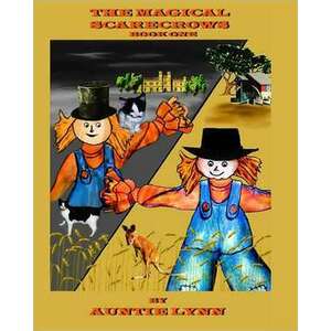 The Magical Scarecrows - Book One imagine