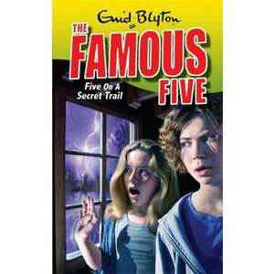 Famous Five: Five On A Secret Trail imagine