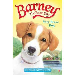Barney the Boat Dog: Very Brave Dog imagine