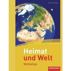 Heimat und Welt Weltatlas. Sachsen-Anhalt imagine