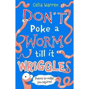 Don't Poke a Worm Till it Wriggles imagine