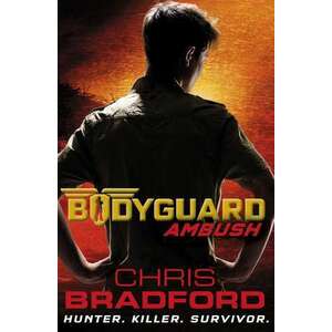 Bodyguard: Ambush (Book 3) imagine