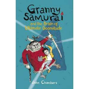Granny Samurai and the Brain of Ultimate Doomitude imagine