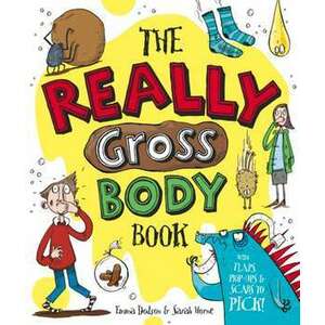 The Really Gross Body Book imagine