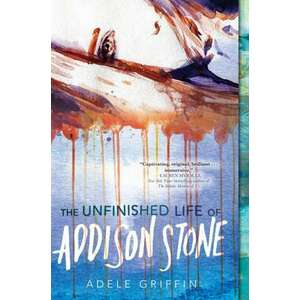 The Unfinished Life Of Addison Stone imagine