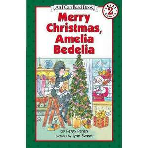 Merry Christmas, Amelia Bedelia imagine