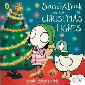 Sarah and Duck and the Christmas Lights imagine